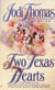 Two Texas Hearts