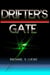 Drifter's Gate - Tales of Civitas Apex, #1