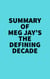 Summary of Meg Jay's The Defining Decade - 