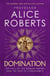 Domination - The Fall of the Roman Empire and the Rise of Christianity