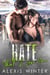 Hate That I Love You - Castille Hotel Series, #1