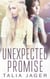 Unexpected Promise (A Between Worlds Novel: Book Five) - Between Worlds, #5