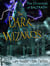 The Chronicles of Baltrath: The Dark Wizards