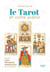 Le Tarot et votre avenir