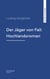 Der Jäger von Fall: Hochlandsroman