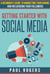 Getting Started with Social Media: A Beginners Guide to Marketing Your Brand and Influencing Your Followers