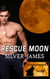 Rescue Moon - Moonstruck Wolf, #4