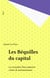 Les Béquilles du capital - Les transferts État-industrie : critère de nationalisation