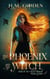 The Phoenix and the Witch - The Rise of the Light, #3