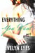 Everything You Want 2 - Everything You Want, #2