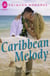 Caribbean Melody