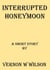 Interrupted Honeymoon