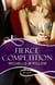 Fierce Competition: A Rouge Erotic Romance
