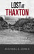 Lost at Thaxton: The Dramatic True Story of Virginia's Forgotten Train Wreck