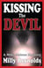 Kissing The Devil - The Mike Malone Mysteries, #4