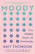 Moody - A 21st Century Hormone Guide