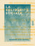 La Solidarité sociale - Ses nouvelles formules