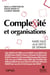Complexité et organisations - Faire face aux défis de demain