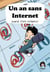 Un an sans internet - Journal d'une experience