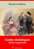 Contes drolatiques – suivi d'annexes - Nouvelle édition 2019