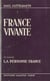 France vivante (1) - La personne France