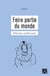 Faire partie du monde - Réflexions écoféministes