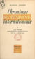 Chronique des événements internationaux (2) - Les trois dernières agressions, avril 1941 - décembre 1941