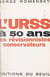 L'U.R.S.S. à 50 ans - Les révisionnistes conservateurs
