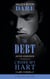 The Debt / Cross My Hart - The Debt / Cross My Hart