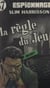 La règle du jeu