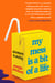 My Mess Is a Bit of a Life - Adventures in Anxiety