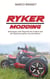 Ryker Modding - Modding, Tuning, Umbau-Tipps für den Can-Am Ryker