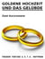 Goldene Hochzeit und Das Gelübde - Zwei Kurzromane