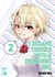 I Became Friends With A Delinquent Girl 2 (Irodori Comics)