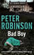 Bad Boy - The 19th DCI Banks novel from The Master of the Police Procedural