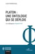 Platon : une ontologie qui se déploie - Les dialogues d'avant la fin