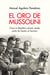 El oro de Mussolini - Cómo la República planeó vender parte de España al fascismo
