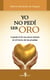 Yo no pedí ser oro - Cuando la fe nos da la victoria en el horno de las pruebas