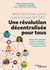 Web3, blockchain, jetons, cryptomonnaies, NFT, DAO : une révolution décentralisée pour tous - Économie, écologie, culture, politique... Comment redonner le pouvoir à tous