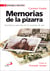 Memorias de la pizarra - Enseñanzas para hoy de los maestros de ayer