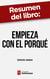 Resumen del libro "Empieza con el porqué" de Simon Sinek - Cómo los grandes líderes motivan a actuar