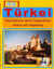 Türkei - Pauschalreise durch Kappadokien - Alanya und Umgebung