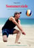 Sommerziele - Teil 6 der Sand-Strand-Sommer-Reihe