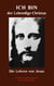 ICH BIN der Lebendige Christus - die Lehren von Jesus Christus - Aufbereitet von Peter Mt. Shasta