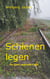 Schienen legen - ... für ganz spezielle Fälle