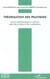 Théorisation des pratiques - Posture épistémologique et méthode, - Statut des modèles et des modélisations