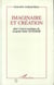 Imaginaire et création dans l'oeuvre poétique de Léopold Sédar Senghor