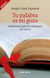 Tu palabra es mi gozo - Reflexiones para los domingos del ciclo C