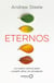 Eternos - La nueva ciencia para cumplir años sin envejecer