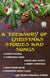 A Treasury of Christmas Stories and Songs - A Christmas Carol, A Merry Christmas, A Kidnapped Santa Claus and  other Christmas Stories